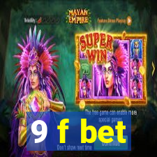 9 f bet